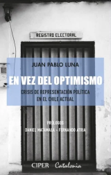 En vez del optimismo: crisis de representación en el Chile actual